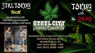 Still Tking with LIVE from Steel City C@nn@bis Convention