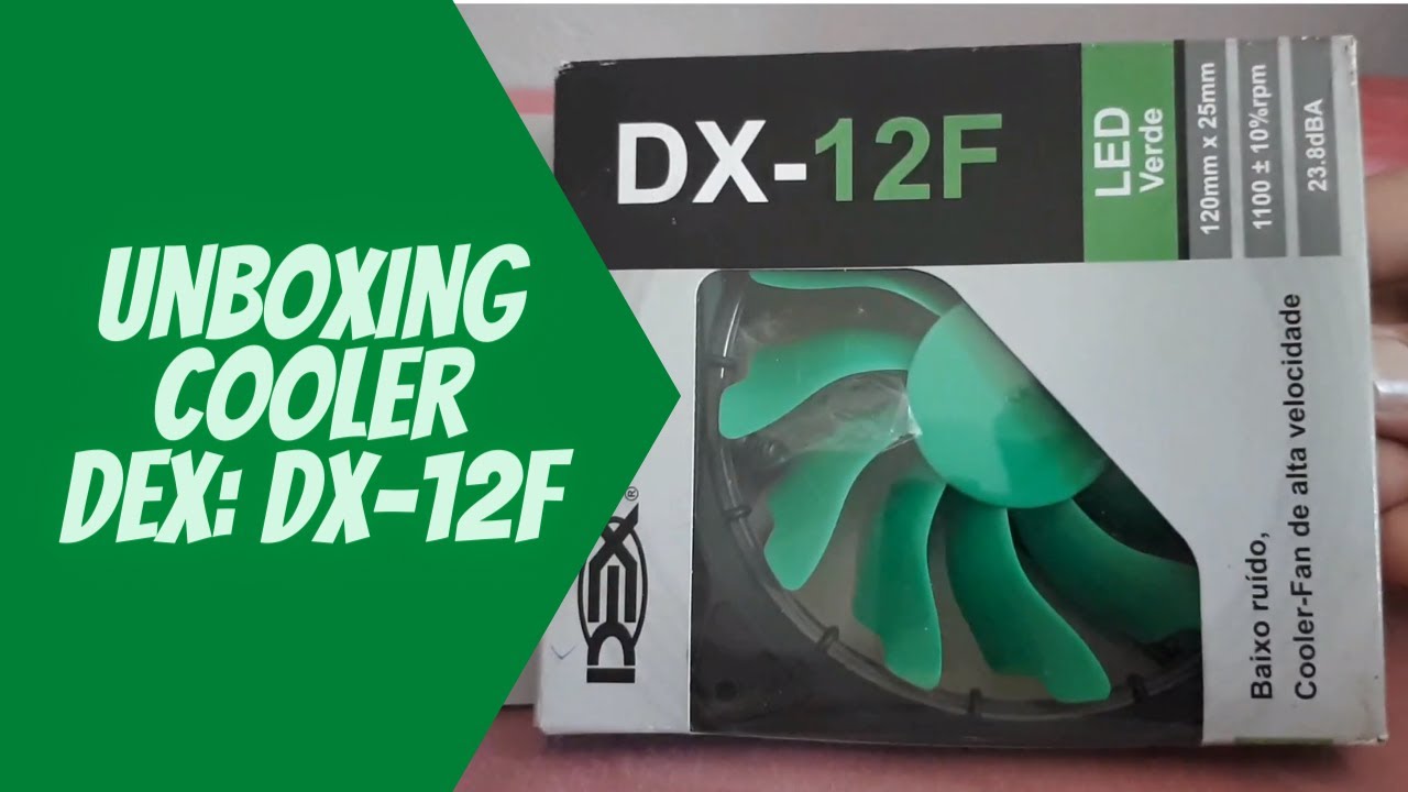 Unboxing: Cooler Fan 14 Led 120mm - DEX: DX-12F | Edu8K