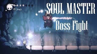 Hollow Knight [Soul Master - Boss Fight] - Gameplay PC