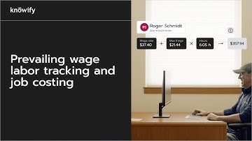 Knowify Prevailing Wage Software - Labor Tracking, Job Costing, and Certified Payroll Reporting