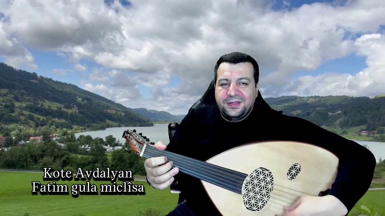Kote Avdalyan  Fatim gula miclîsa 