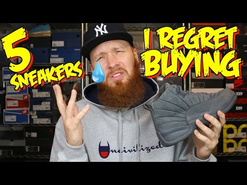 5 SNEAKERS I REGRET BUYING!!! 5 SNEAKERS I REGRET BUYING!!!