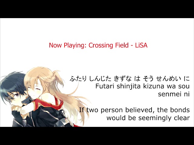 LiSA - Crossing Field (Sword Art Online Opening 1) with Romaji Lyrics u0026 Eng Sub class=