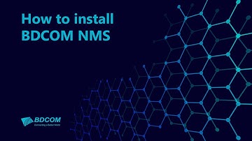 How to install BDCOM NMS