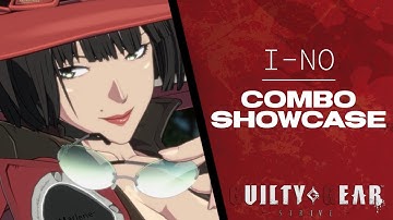 I-NO - NEW Easy Beginner Combos Showcase (Guilty Gear Strive)
