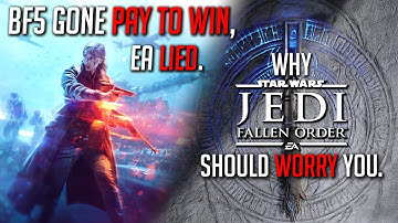 EA Lied, Made Battlefield V Pay To Win! Why Star Wars Jedi Fallen Order should worry you