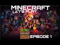 #MINECRAFT LET'S PLAY /THE START