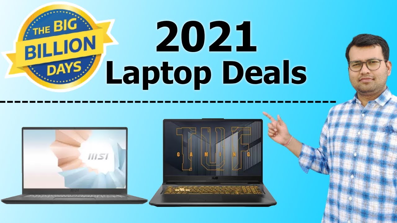 🔥Flipkart Big Billion Day Sale Laptop Offers 2021🔥MSI Modern 15 Ryzen5@ 45000, Asus i3 @ 25000+ More