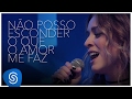 Roberta Sá - Não posso esconder o que o amor me faz (DVD Delírio no Circo) [Vídeo Oficial]