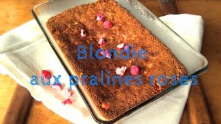 {guest} Davy de la cuisine de Davy - blondie aux pralines roses