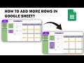 How to add more rows in Google Sheets