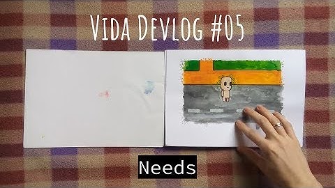 Devlog #05 - Needs