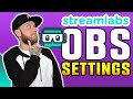 Best Streaming Settings for Streamlabs OBS ⚙️ Full Setup Guide and Tutorial