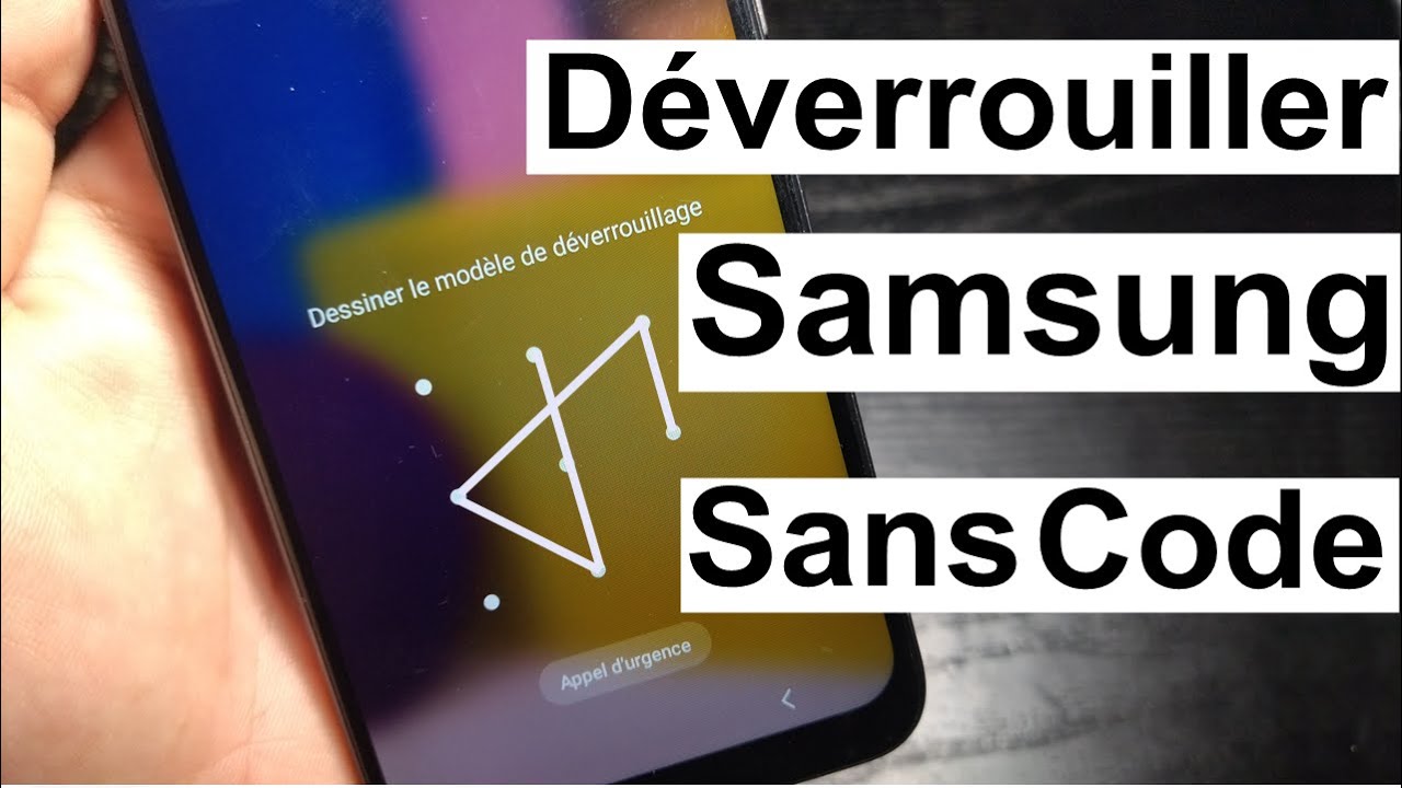 Déverrouiller Samsung Sans Code Android 2022 YouTube