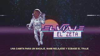 El Zeta - El Viaje (Video Lyrics)