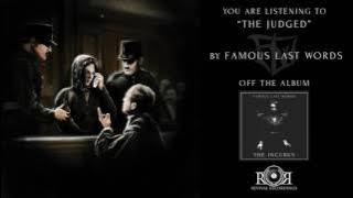 Famous Last Words - The Judged