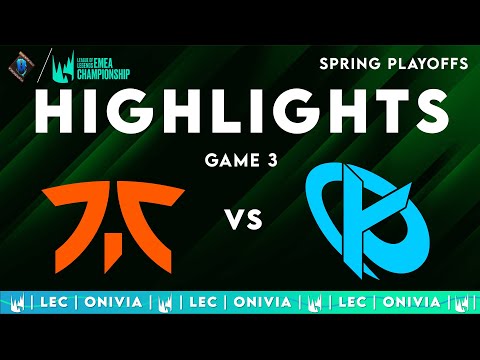 FNC vs KC Game 3 Highlights | LEC Spring Playoffs 2025 | Fnatic vs Karmine Corp by Onivia