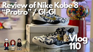 Vlog 110: Review Of The Kobe 8 “Protro” / “Gi-GI” by @JizzlefrmHarlemsCloset