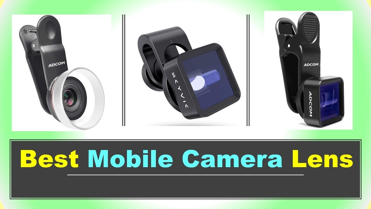 Top 6 Best Mobile Camera Lens in India PHONE CAMERA LENS MOBILE