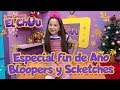 ESPECIAL DE FIN DE AÑO CON BLOOPERS Y SCKETCHES | LARA CAMPOS &quot;EL CHOU&quot;