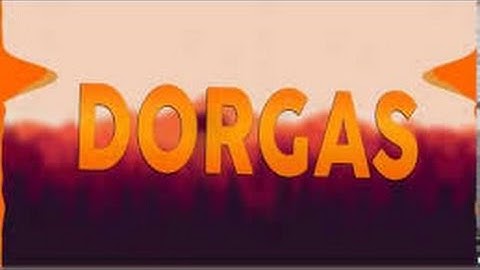 Nova intro do canal Dorgas?