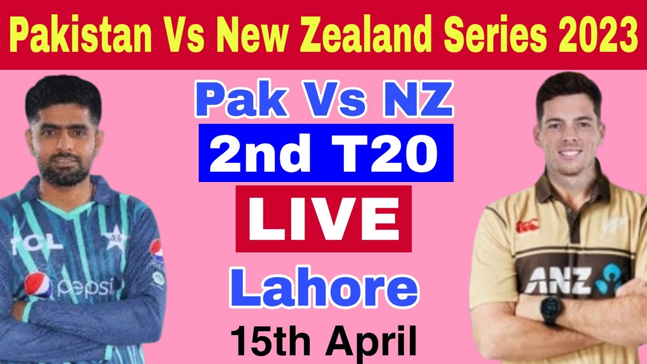 LIVE Pakistan Vs New Zealand 1st T20 Live NZ Vs Pak 1st T20 Live