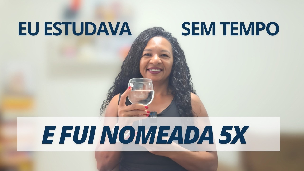 Eu NÃO tinha TEMPO e MESMO ASSIM fui nomeada em 5 CONCURSOS FEDERAIS