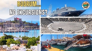 What to Do in Bodrum on a Cruise – No Excursion Needed