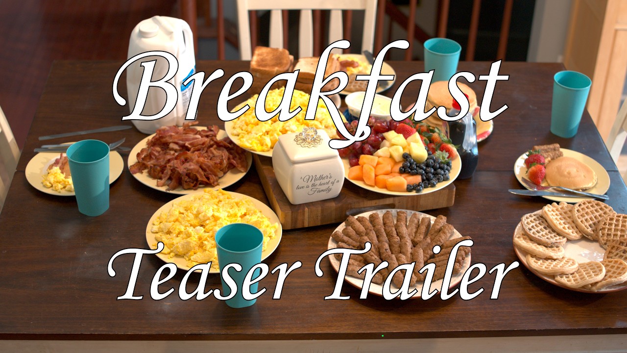 Breakfast: Short Film Teaser Trailer