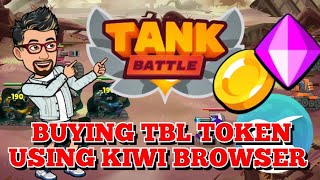 How to ADD and BUY TANK BATTLE TOKEN using KIWI BROWSER screenshot 4