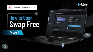 How to Open Swap Free Account | Exclusive Markets