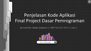 Penjelasan Source Code Aplikasi Sistem Basis Data Final Project Dasar Pemrograman (C)