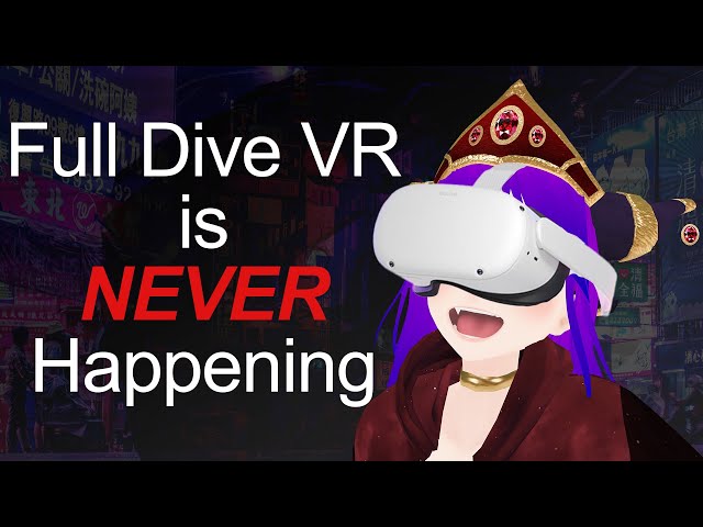 Full Dive VR - When Will it Come Out? 