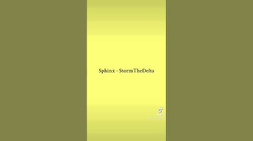 Sphinx - StormTheDelta
