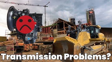 Dozer Transmission Problems, What to Look For