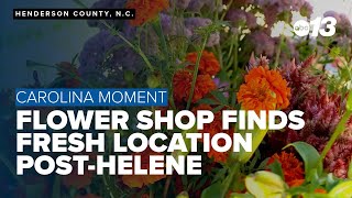 Flower shop finds fresh location post-Helene
