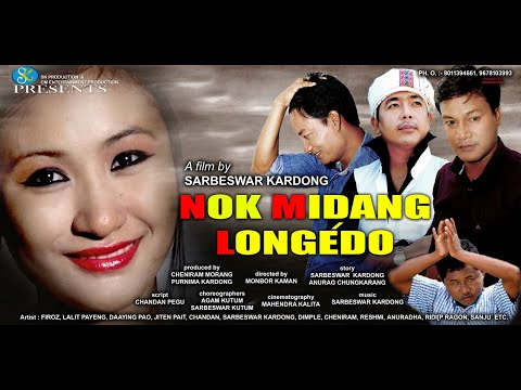 NOK MIDANG LONGÉDO PART I// MISING FULL (HD) MOVIE//SARBESWAR KARDONG OFFICIAL//