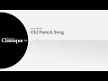 Old french song 16 opus 39  piotr ilitch tchakovsky  par valrie duchteau