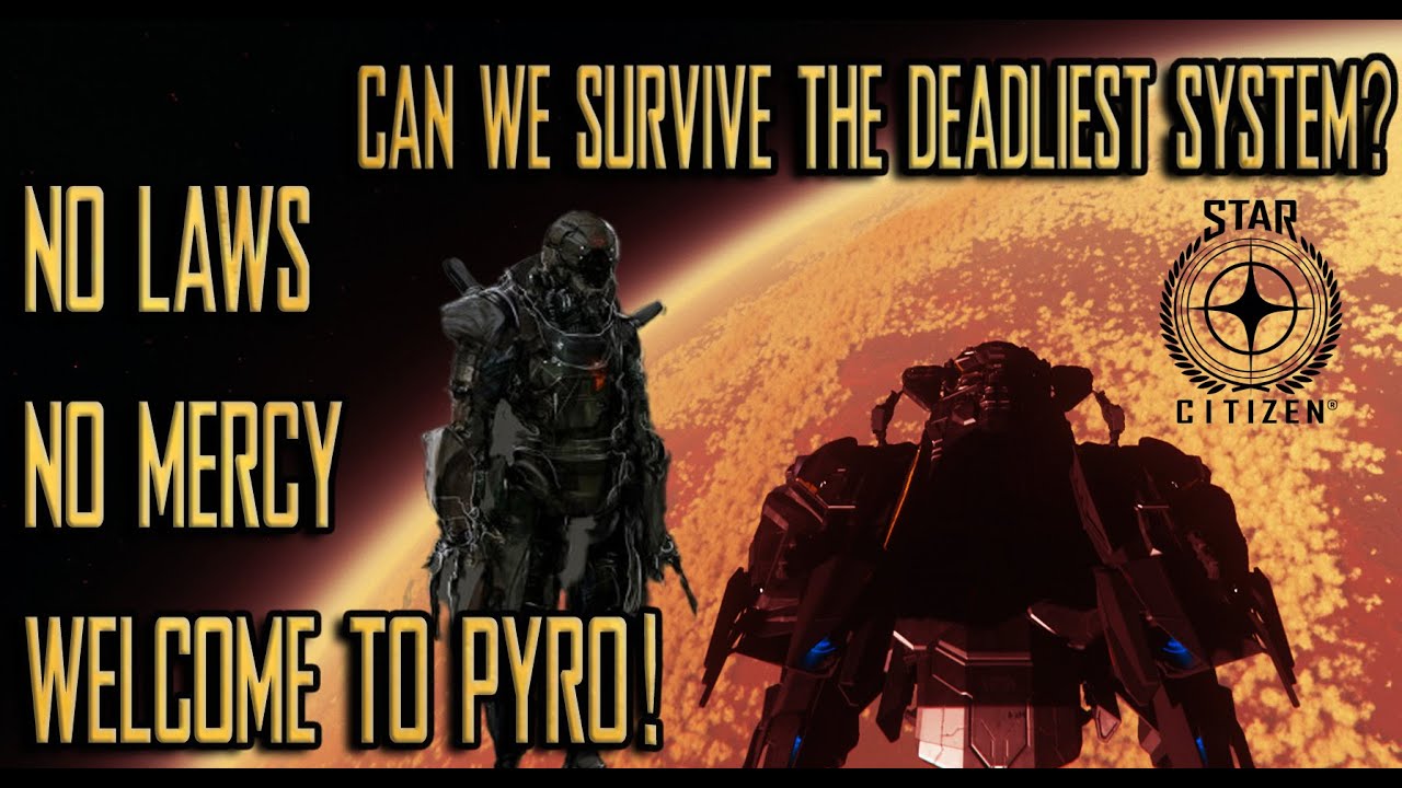 🚀 No Laws, No Mercy – Welcome to Pyro! | Star Citizen Live
