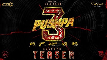 PUSHPA 3 OFFICIAL TEASER | The Rampage | Where is Pushpa? | Allu Arjun | Sukumar | Rashmika