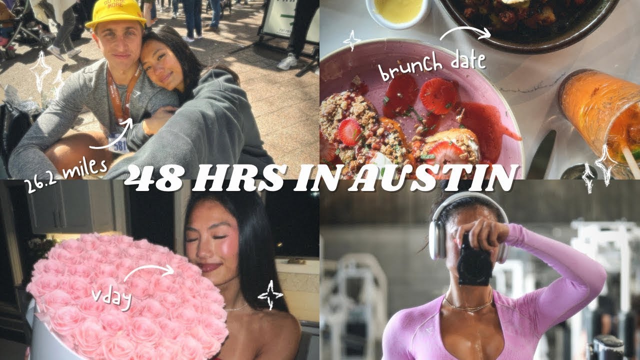 48 HRS IN AUSTIN | how bae + i met, austin marathon, date night