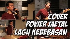 Power Metal Lagu Kebebasan Cover  - Durasi: 4:52. 