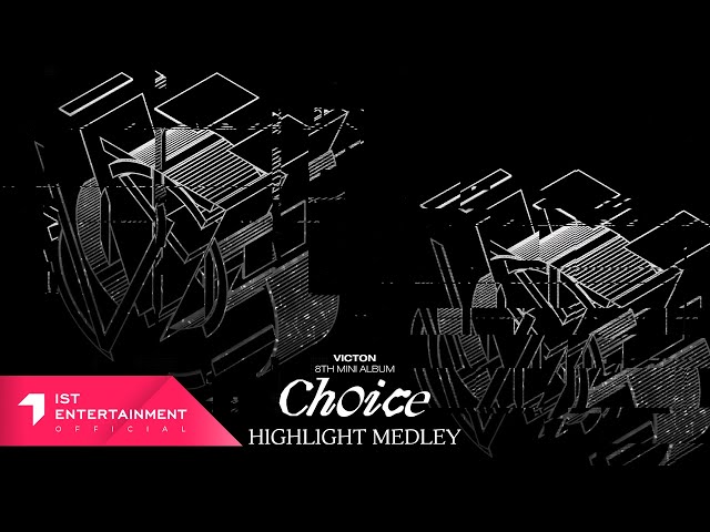 VICTON (빅톤) 8TH MINI ALBUM [Choice] Highlight Medley - YouTube