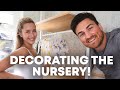 DECORATING THE NURSERY!