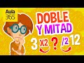 El Doble y la Mitad de un Número | Videos Educativos para Niños