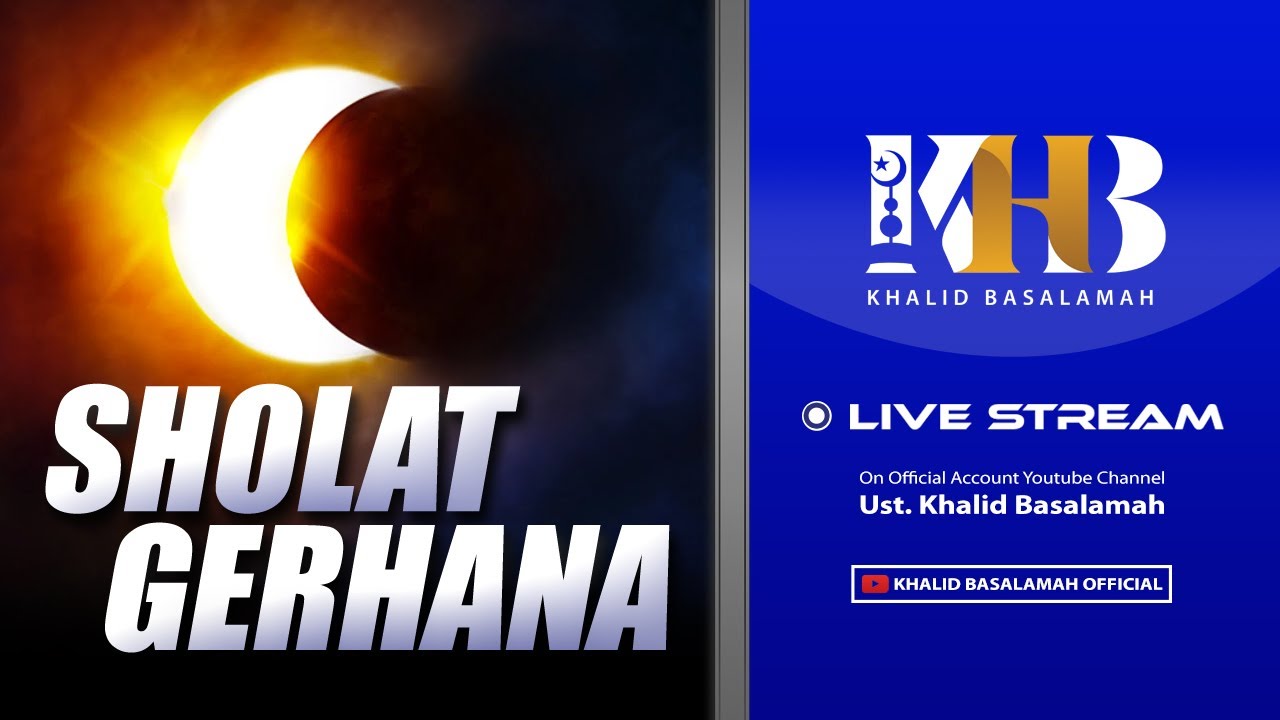 Minhajul Muslim #77: Bab Ibadah, Pasal Ke-8, Shalat Gerhana
