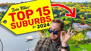 Celebrity 2024: Top 15 Twin Cities Suburbs to Buy a House in MN Wealth
