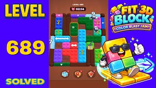 Fit Block 3D – Level 689 | Walkthrough Fast & Clean Solution screenshot 5