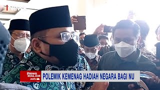 Kemenag Hadiah Negara Bagi NU, Menag: Itu Pernyataan Internal! #iNewsMalam 25/10