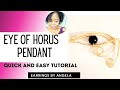 Eye of Horus Pendant Made EASY|  DIY Jewelry| Protection Pendant| Healing Jewelry| Wire Wrapping